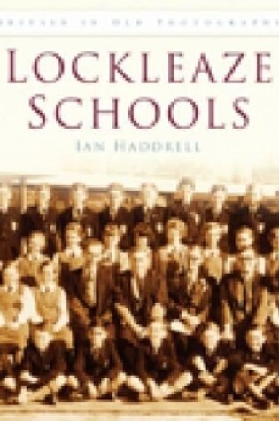 Cover of Lockleaze Schools