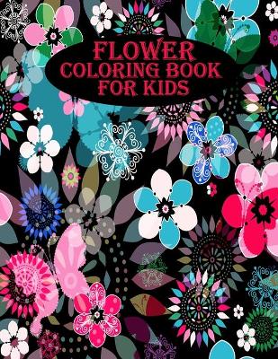 Book cover for Flower Coloring Book for Kids