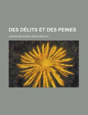 Book cover for Des Delits Et Des Peines