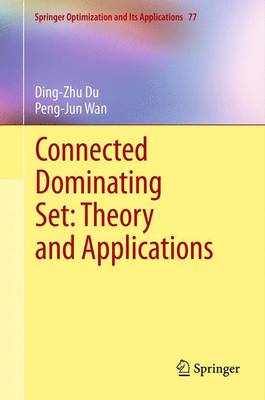 Book cover for Connected Dominating Set: Theory and Applications