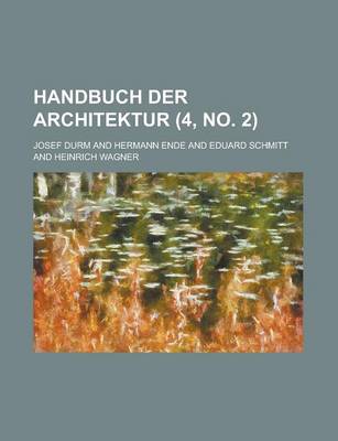 Book cover for Handbuch Der Architektur (4, No. 2 )