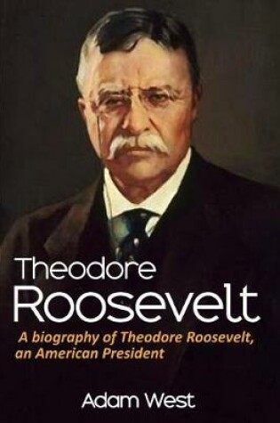 Cover of Theodore Roosevelt