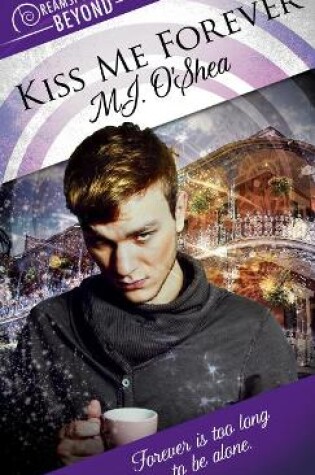 Cover of Kiss Me Forever Volume 17