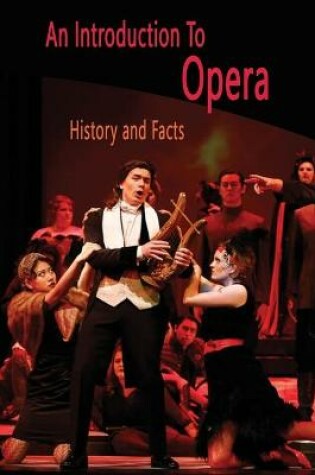 Cover of An Introduction To Opera