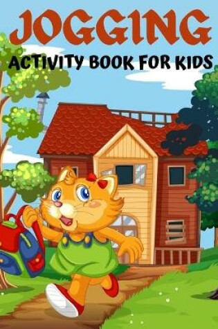 Cover of Jogging activity book for kids