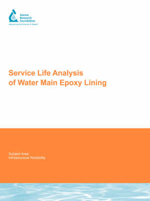Book cover for Service Life Analysis of Water Main Epoxy Lining