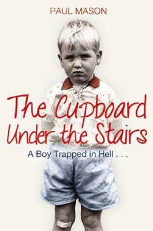 Cover of The Cupboard Under the Stairs