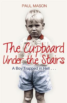 Book cover for The Cupboard Under the Stairs