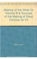Book cover for Making of the West 3e Volume B & Sources of the Making of West Concise 3e V2