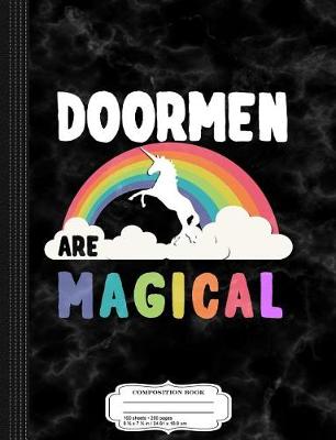 Book cover for Doormen Are Magical Composition Notebook