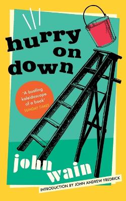 Book cover for Hurry on Down (Valancourt 20th Century Classics)