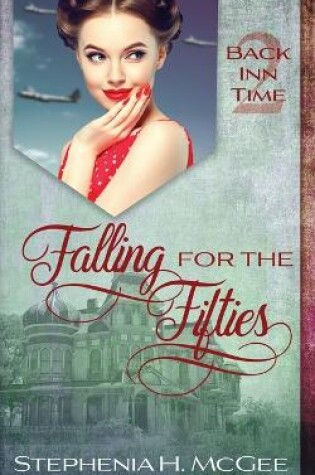 Cover of Falling for the Fifties