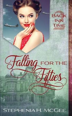 Book cover for Falling for the Fifties