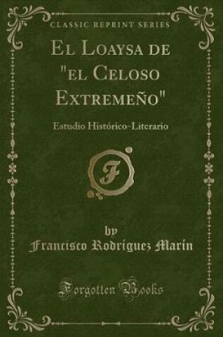 Cover of El Loaysa de "el Celoso Extremeño"