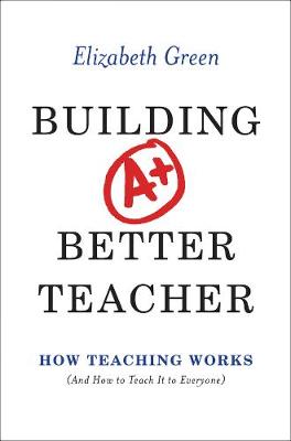 Book cover for Building a Better Teacher