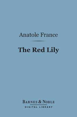 Cover of The Red Lily (Barnes & Noble Digital Library)