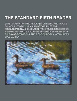 Book cover for The Standard Fifth Reader; (First-Class Standard Reader)