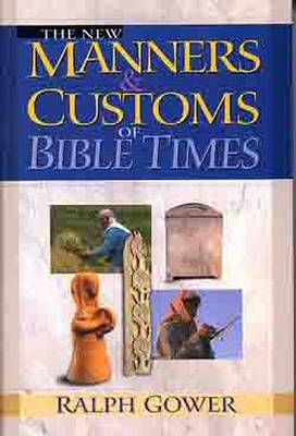 Book cover for The New Manners and Customs of Bible Times