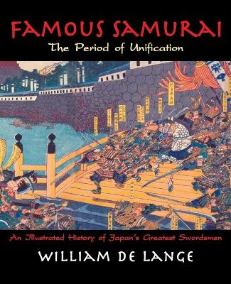 Book cover for Famous Samurai: The Period of Unification