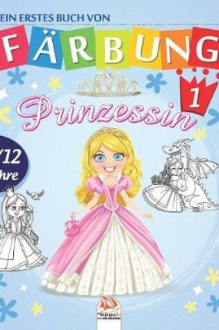 Cover of Mein erstes buch von - Prinzessin 1