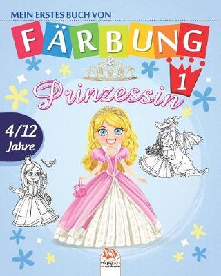 Book cover for Mein erstes buch von - Prinzessin 1