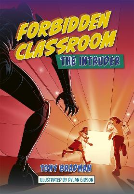 Book cover for Reading Planet: Astro - Forbidden Classroom: The Intruder - Jupiter/Mercury band