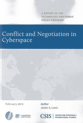 Cover of Conflict and Negotiation in Cyberspace