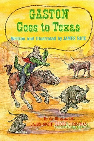 Cover of Gaston Goes to Texas
