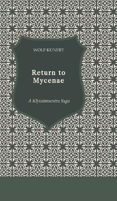 Book cover for Return to Mycenae