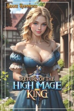 Cover of Return of the High Mage King