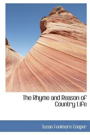 Cover of The Rhyme and Reason of Country Life