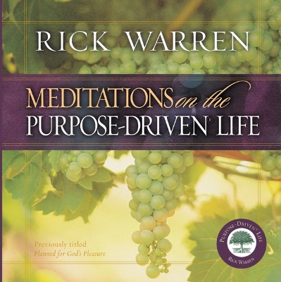 Book cover for Meditations on the Purpose Driven Life