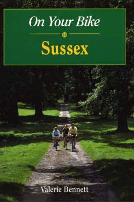 Cover of On Your Bike in Sussex