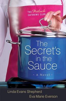 Book cover for The Secret's in the Sauce