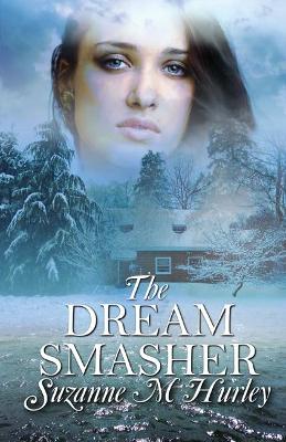 Book cover for The Dream Smasher