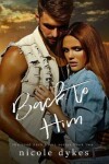 Book cover for Back to Him