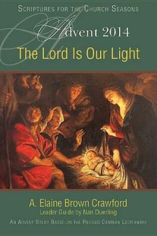 Cover of The Lord Is Our Light