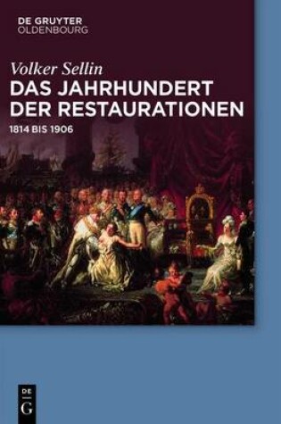 Cover of Das Jahrhundert Der Restaurationen