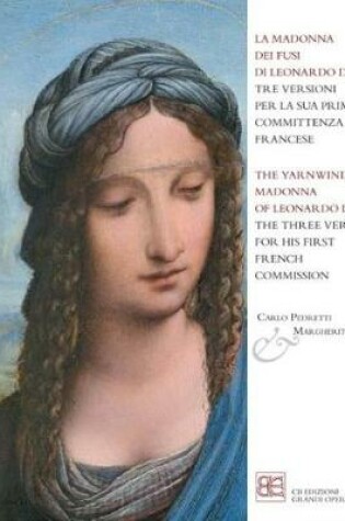 Cover of The Yarnwinder Madonna of Leonardo da Vinci