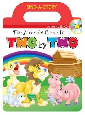 Book cover for The Animals Came in Two by Two
