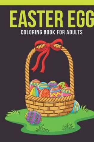 Cover of Easter egg Coloring Book For Adults