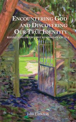 Book cover for Encountering God and Discovering Our True Identity