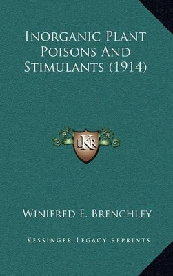 Book cover for Inorganic Plant Poisons and Stimulants (1914)