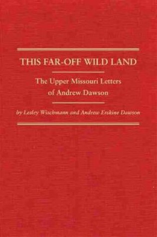 Cover of This Far-Off Wild Land