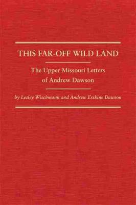 Book cover for This Far-Off Wild Land