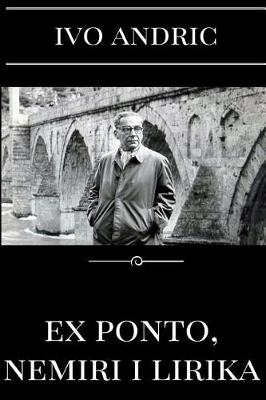 Book cover for Ex Ponto, Nemiri I Lirika