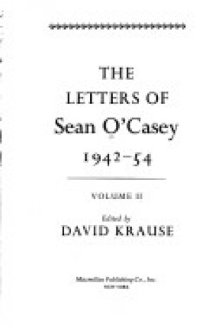 Cover of The Letters of Sean O'Casey, Volume II: 1942-1954