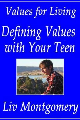 Cover of Defining Values with Your Teen