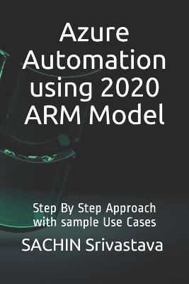 Book cover for Azure Automation using 2020 ARM Model
