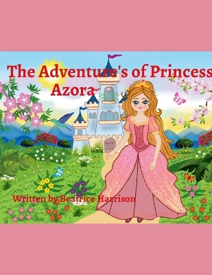 Book cover for The Adventure's of Princess Azora